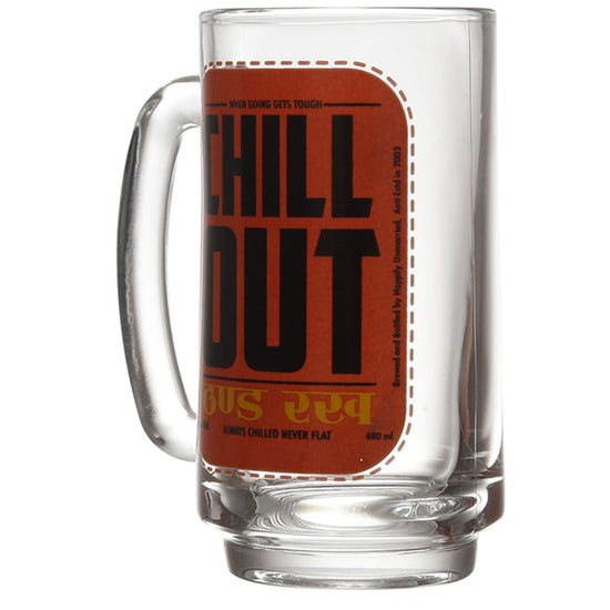 CHILL OUT BEER MUG