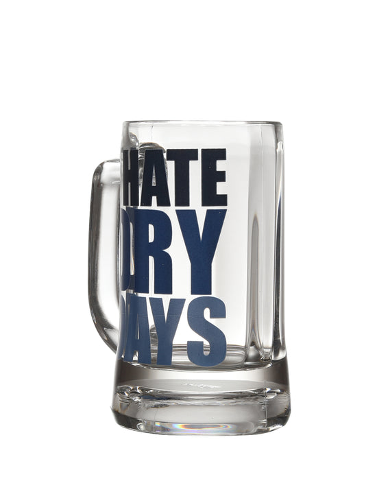 Load image into Gallery viewer, I HATE DRY DAYS BEER MUG
